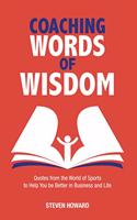 Coaching Words of Wisdom