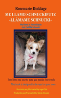 Me Llamo Schnuckiputz