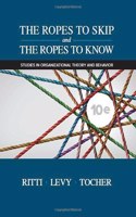 Ropes to Skip and the Ropes to Know: Studies in Organizational Theory and Behavior