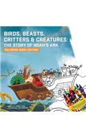 Birds, Beasts, Critters & Creatures