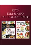 Keto Diet & Keto Diet For Beginners: 2 in 1 Bundle - Learn Keto Today Become Keto Today