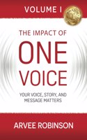 The Impact of One Voice