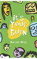 It'S Your Turn