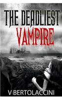 Deadliest Vampire