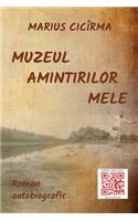 Muzeul Amintirilor Mele