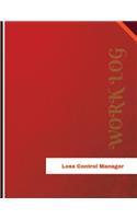 Loss Control Manager Work Log: Work Journal, Work Diary, Log - 136 pages, 8.5 x 11 inches