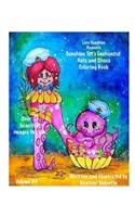 Lacy Sunshine Presents The Sunshine Tot's Enchanted Hats and Shoes Coloring Book: Whismical Hats and Shoes, Fairies, Sunshine Tots and more