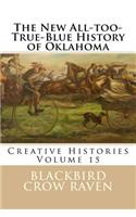 The New All-too-True-Blue History of Oklahoma