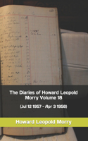 Diaries of Howard Leopold Morry - Volume 18