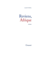 Reviens, Afrique
