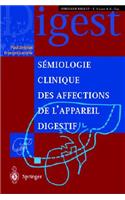 Sa(c)Miologie Clinique Des Affections de L'Appareil Digestif