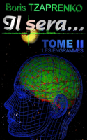 Il sera... 2