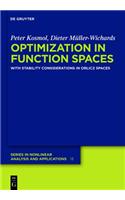 Optimization in Function Spaces: With Stability Considerations in Orlicz Spaces(13 De Gruyter Series in Nonlinear Analysis & Applications)