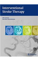 Interventional Stroke Therapy