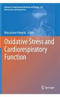 Oxidative Stress and Cardiorespiratory Function