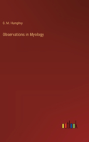 Observations in Myology