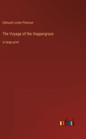 Voyage of the Hoppergrass