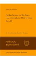Notker Latinus Zu Boethius, »De Consolatione Philosophiae«