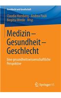 Medizin - Gesundheit - Geschlecht