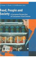 Food, People and Society: A European Perspective of Consumers' Food Choices