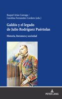 Galdós y el legado de Julio Rodríguez Puértolas
