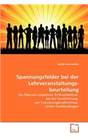 Spannungsfelder bei der Lehrveranstaltungs-beurteilung