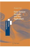 Finite Element Methods and Their Applications