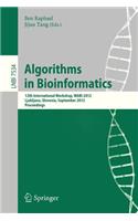 Algorithms in Bioinformatics: 12th International Workshop, Wabi 2012, Ljubljana, Slovenia, September 10-12, 2012. Proceedings