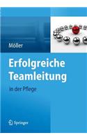 Erfolgreiche Teamleitung in Der Pflege