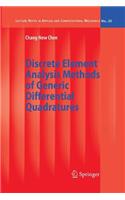 Discrete Element Analysis Methods of Generic Differential Quadratures