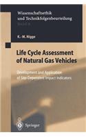 Life Cycle Assessment of Natural Gas Vehicles