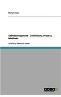 Self development - Definitions, Process, Methods