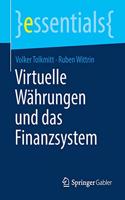 Virtuelle Währungen Und Das Finanzsystem