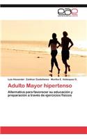 Adulto Mayor Hipertenso