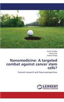 Nanomedicine