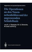 Operationen an Den Nasennebenhöhlen Und Der Angrenzenden Schädelbasis