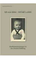 Ich war dabei - Ich hab's erlebt