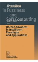Recent Advances in Intelligent Paradigms and Applications