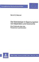 Der Kleinststaat Im Spannungsfeld Von Dependenz Und Autonomie