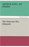Notorious Mrs. Ebbsmith
