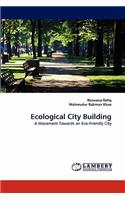 Ecological City Building