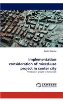 Implementation Consideration of Mixed-Use Project in Center City
