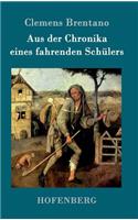 Aus der Chronika eines fahrenden Schülers