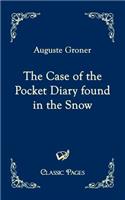 Case of the Pocket Diary Found in the Snow