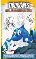 Tiburones Libro De Colorear Para Niños: Libro de colorear súper divertidos para niños