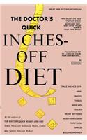 The Doctor's Quick Inches-Off Diet