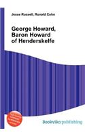 George Howard, Baron Howard of Henderskelfe