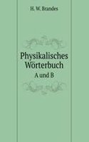 Physikalisches Worterbuch