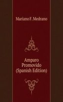 Amparo Promovido (Spanish Edition)
