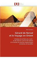 G�rard de Nerval Et Le Voyage En Orient: (Omn.Univ.Europ.)